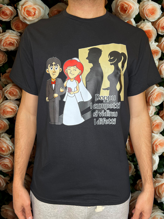 Maglietta - Doppu i cumpetti si vidinu i difetti