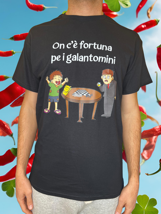 Maglietta - On c'è fortuna pe i galantomini