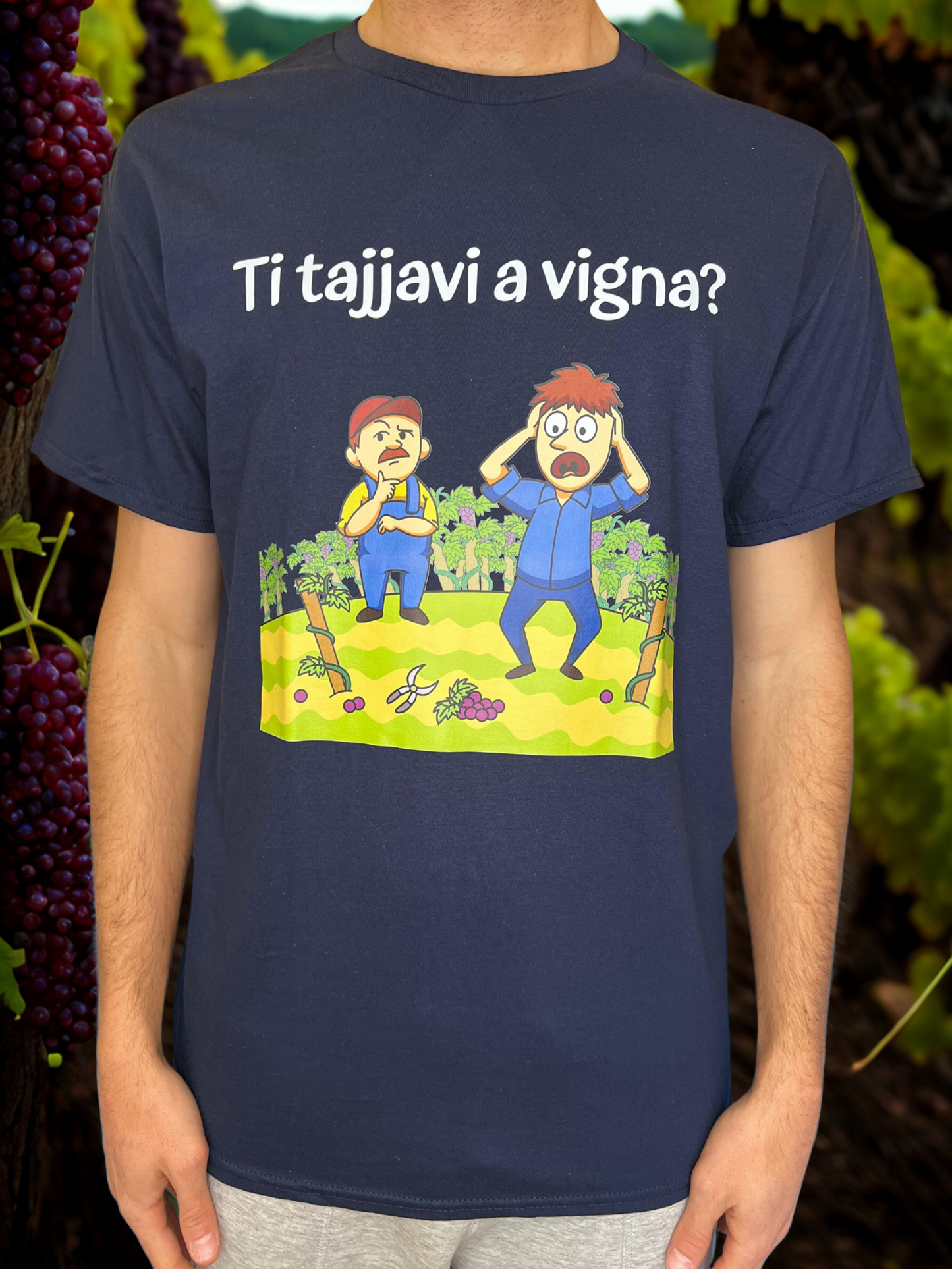 Maglietta - Ti tajjavi a vigna?
